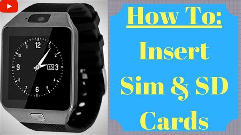 how to put a sd card in a smart watch|How to insert Sim and SD card in Smart Watch .